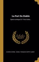 La Part Du Diable