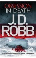 Obsession in Death: An Eve Dallas thriller (Book 40)(In Death)