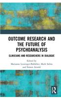 Outcome Research and the Future of Psychoanalysis