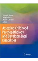 Assessing Childhood Psychopathology and Developmental Disabilities