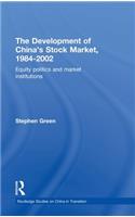 The Development of China's Stockmarket, 1984-2002
