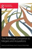 The Routledge Companion to Mergers and Acquisitions