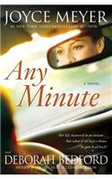 Any Minute