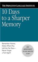 10 Days to a Sharper Memory