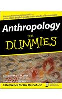 Anthropology for Dummies