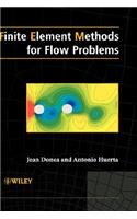 Finite Element Methods for Flow Problems