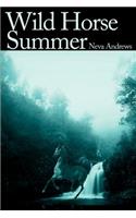 Wild Horse Summer