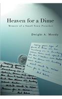 Heaven for a Dime