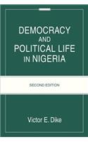 Democracy And Political Life In Nigeria