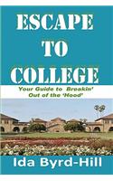 Escape to College