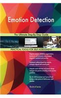 Emotion Detection The Ultimate Step-By-Step Guide