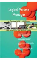 Logical Volume Manager A Complete Guide - 2019 Edition