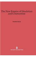 New Empire of Diocletian and Constantine