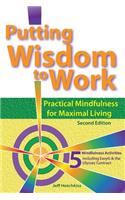 Putting Wisdom to Work