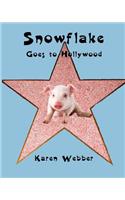 Snowflake Goes to Hollywood: (English)