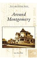 Around Montgomery