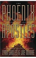 The Phoenix Apostles: A Seneca Hunt Mystery