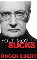 Your Movie Sucks