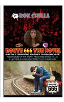 Route 666 The Novel - Martin's Terrifying Journey to Reach Chloë