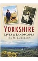 Yorkshire Lives and Landscapes