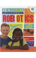 Maker Projects for Kids Who Love Robotics