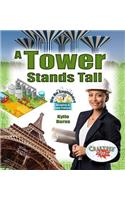 A Tower Stands Tall