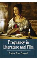 Pregnancy in Literature and Film