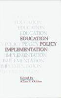 Education Policy Implementation