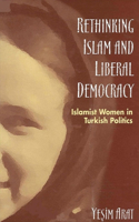 Rethinking Islam and Liberal Democracy