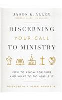 Discerning Your Call to Ministry