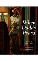 When Daddy Prays