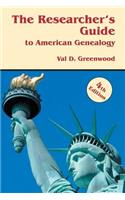 Researcher's Guide to American Genealogy. 4th Edition