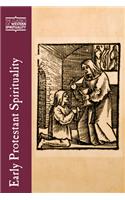 Early Protestant Spirituality