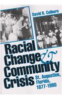 Racial Change and Community Crisis