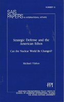 Strategic Defense And The American Ethos