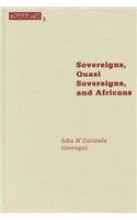 Sovereigns, Quasi Sovereigns, and Africans, Volume 3
