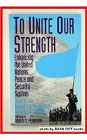 To Unite Our Strength
