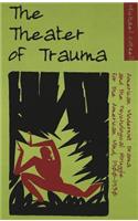 Theater of Trauma