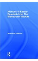 Archives of Library Research From the Molesworth Institute