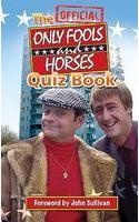 Official Only Fools and Horses Quiz Book