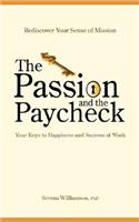 Passion and the Paycheck