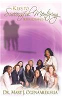 Keys to Successful Mentoring Relationships