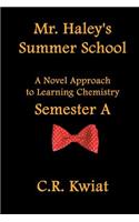 Mr. Haley's Summer School