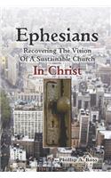 Ephesians--Recovering The Vision