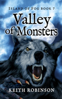 Valley of Monsters (Island of Fog, Book 7)