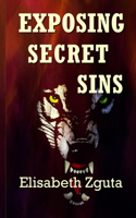 Exposing Secret Sins
