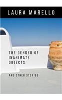The Gender of Inanimate Objects and Other Stories
