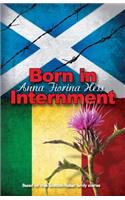 Born in Internment
