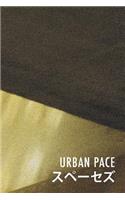 Urban Pace