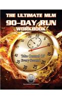 Ultimate MLM 90-Day Run Workbook